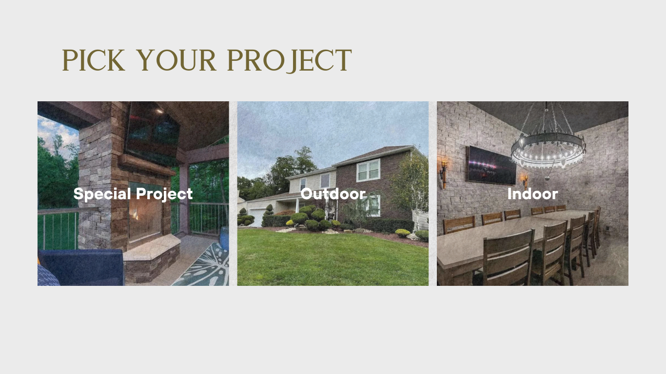 Pick Your Project, Special Project, Outdoor Project, Inside Project